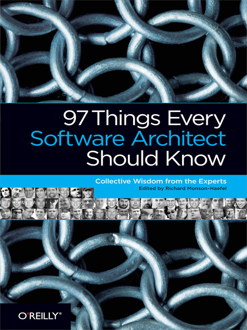 Title details for 97 Things Every Software Architect Should Know by Richard Monson-Haefel - Wait list